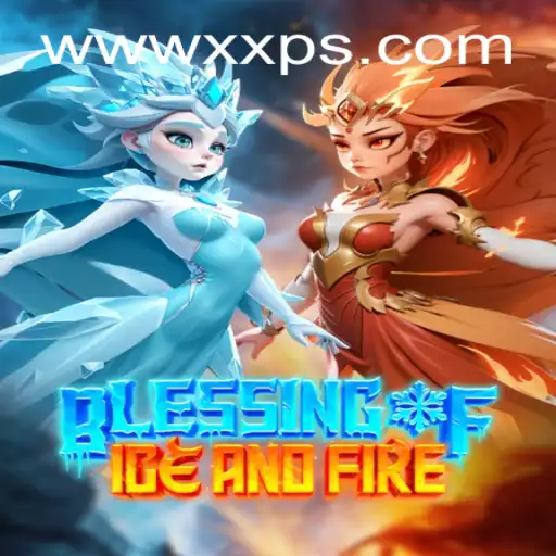 Discover the Enchanting World of Blessing of Ice and Fire
